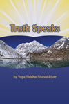 'Truth Speaks', by Yoga Siddha Sivavakkiyar - Ebook
