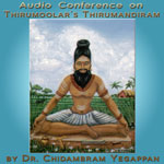 Audio Conferenence: On Thirumoolar's "Thirumandiram"